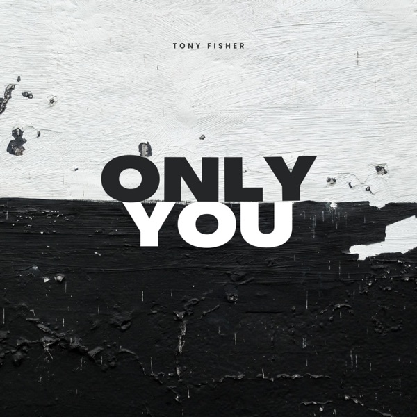 Only You