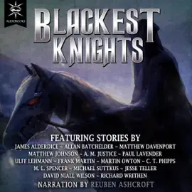 Blackest Knights (Unabridged)