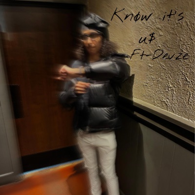 Know it's us (feat. Devze) - Single