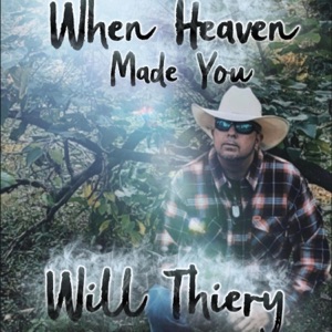 When Heaven Made You - Single