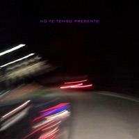 No Te Tengo Presente - Single - SleepBye