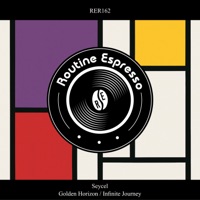 Golden Horizon / Infinite Journey - Single - Seycel