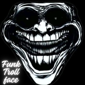 Funk Troll Face