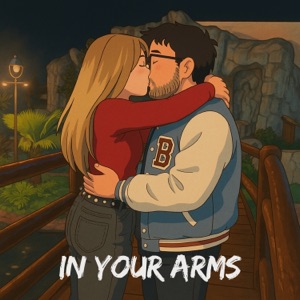 In your arms