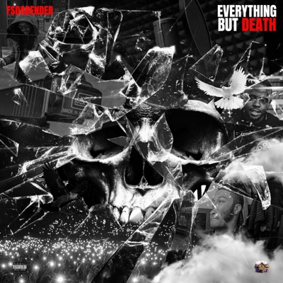 Everything But Death