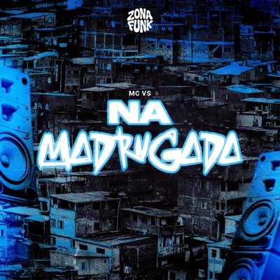 Na Madrugada - Single