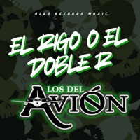 El rigo o el doble r - Single - Los Del Avión