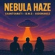 Nebula Haze feat BMD Kidd Mange Single