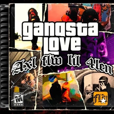 Gansgta Love (feat. Lil 4len) - Single