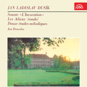 Dusík: Sonate "L'Invocation", Les Adieus (rondo), Douze études mélodiques