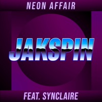 Neon Affair (feat. Synclaire) - Jakspin