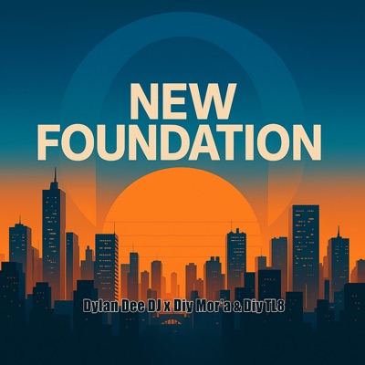 New Foundation - Single