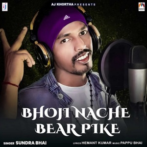 Bhoji Nache Bear Pike
