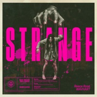 Strange - Single - Reece Rosé & WAVHART