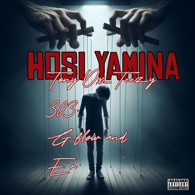 HOSI YAMINA (feat. Tony Ox, G.flow, ER & Teezy 303) - Single