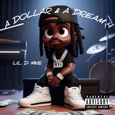 A Dollar & a Dream 4 - EP