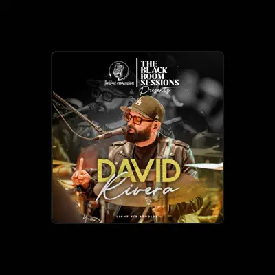 Listen to David Rivera, watch music videos, read bio, see tour dates & more!