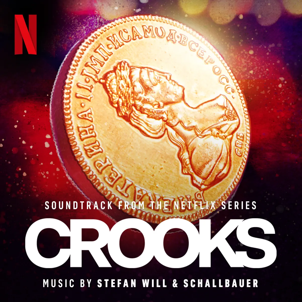 Stefan Will & Schallbauer -  同盗中人 Crooks (Soundtrack from the Netflix Series) (2024) [iTunes Plus AAC M4A]-新房子