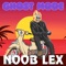 Ghost Mode - Noob Lex lyrics