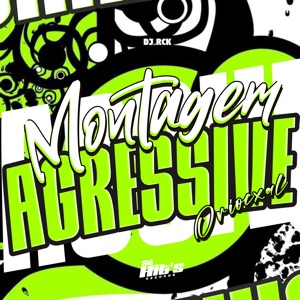 Montagem Agressive Oriocxal
