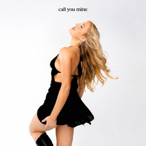 Call You Mine - Single