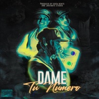 Dame Tú Numero - Single - Andriusk El Original