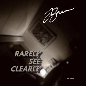 Rarely See Clearly