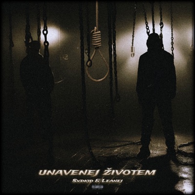 unavenej životem (feat. Leanej) - Single