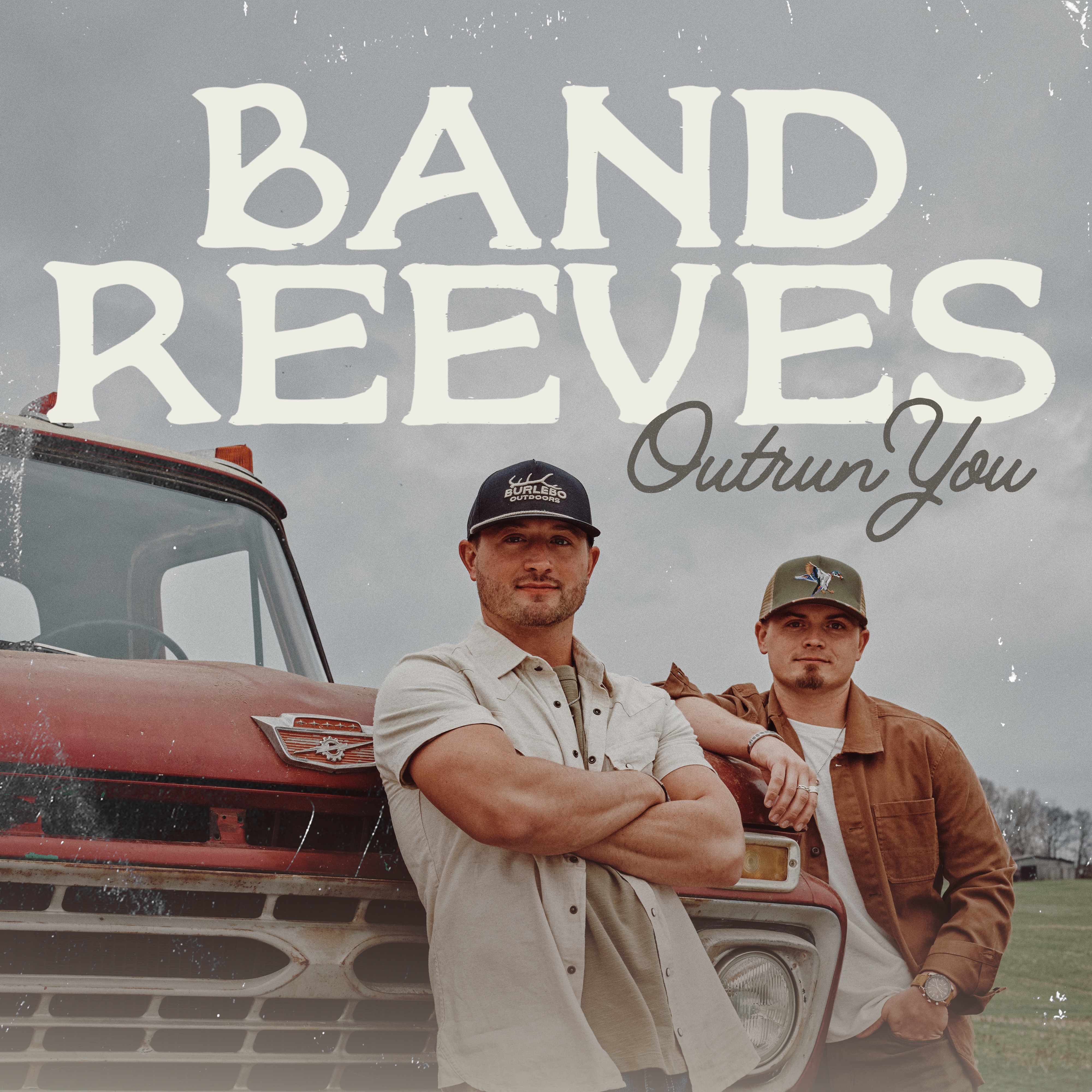 OUTRUN YOU - BAND REEVES
