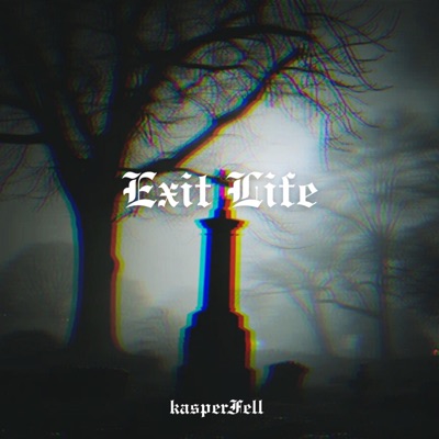 Exit Life - Single