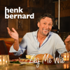 Henk Bernard - Zeg Me Wie artwork