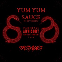 Yum Yum Sauce (feat. Bty Beedo) - Single - TKGYUNG