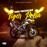 Vou Tacar na Tiger Preta - Single - LE0ZIN, MC Ddsv & MC Kibom