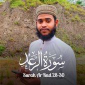 Surah Ar-Ra’d 28–30