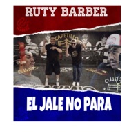 El jale no para - Single - Ruty barber