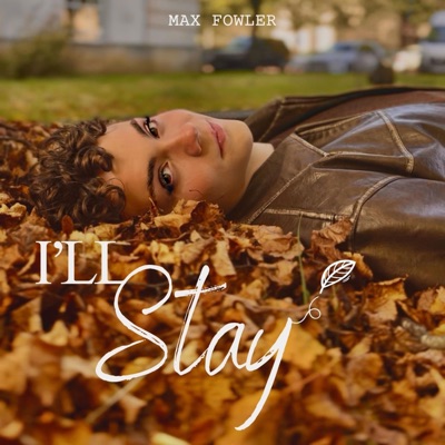 I'll Stay - Single