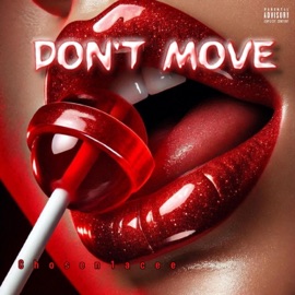Dont Move Chosen1 Acee