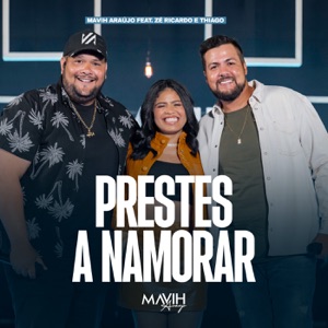 Prestes a Namorar (Ao Vivo) [feat. Zé Ricardo & Thiago]