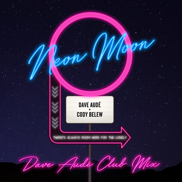 Neon Moon (Club Remix) - Single