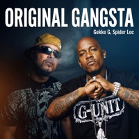 Original Gangsta - Single - Gekko G & Spider Loc