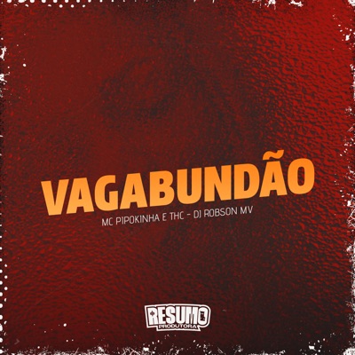 Vagabundão - Single