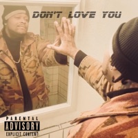 Dont love you - Single - Finattic Ez