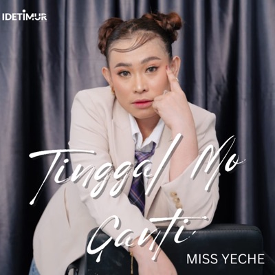 Tinggal Mo Ganti - Single