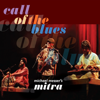 Call of the Blues - Michael Messer’s Mitra