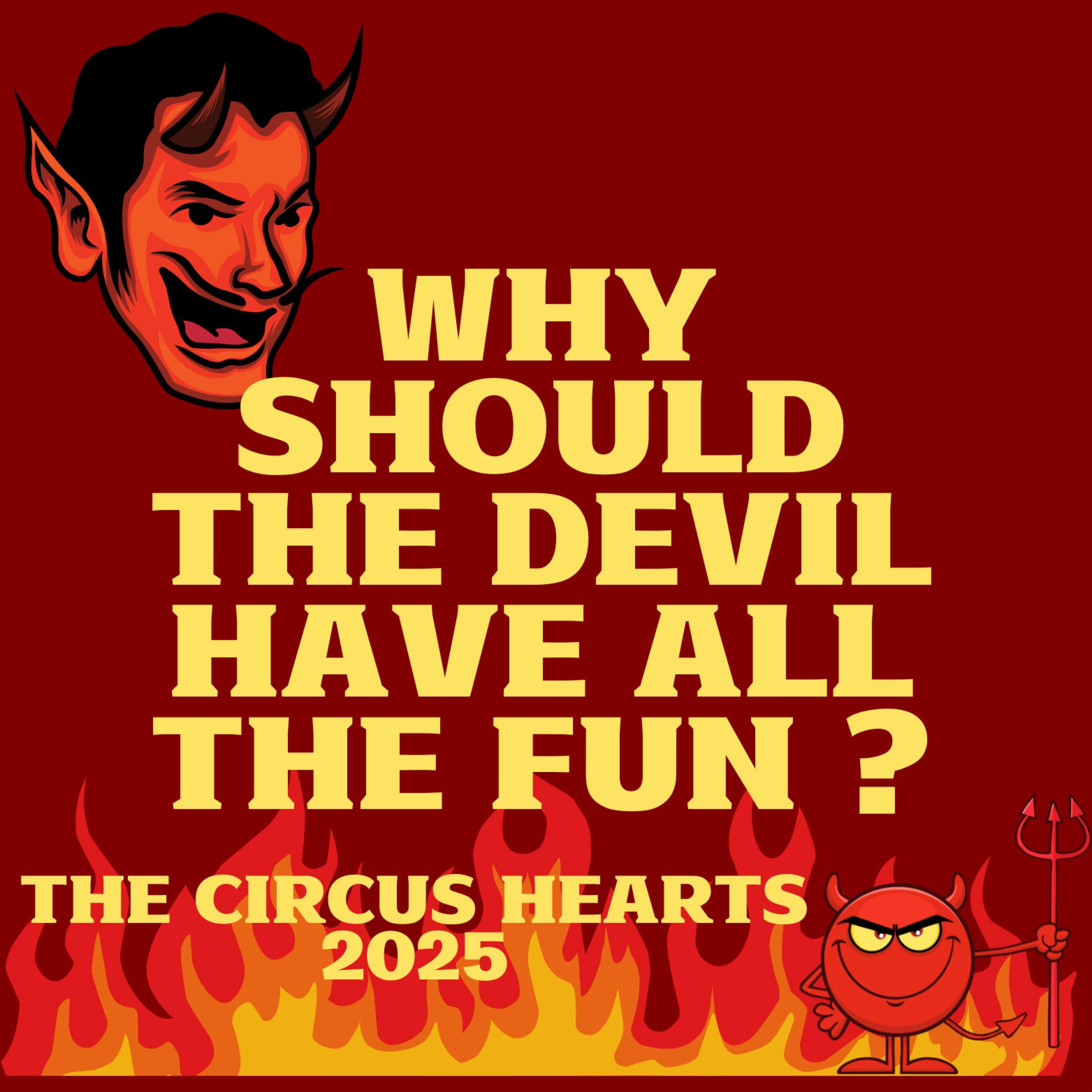 Why Should The Devil Have All The Fun ? - Single