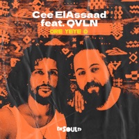 Ore Yeye o - Single - Cee ElAssaad & QVLN