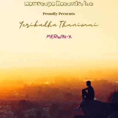 Yerikudhu Thanimai (feat. San-Z) - Single