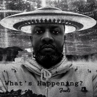 What's Happening? (feat. Adam Hill) - Single - Jaeti