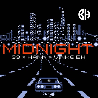 MIDNIGHT (feat. 33 & Hann) - Single