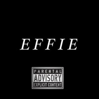 EFFIE - Single - AuxGod Tre